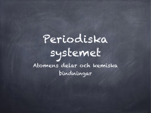 Periodiska systemet - NO på Kristinedalskolan