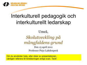 Föreläsning Pirjo Lahdenperä: Interkulturell pedagogik och