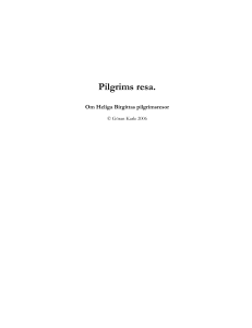 Pilgrims resa. - Til Pilegrim.info