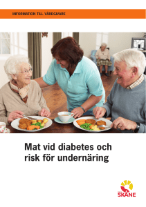 Mat vid diabetes och risk för undernäring