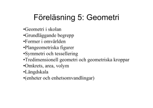 Föreläsning 5: Geometri