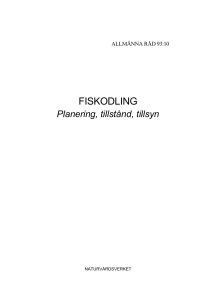 Fiskodling - Svenskt Vattenbruk