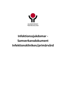 Infektionssjukdomar - Samverkansdokument Infektionskliniken