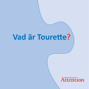Vad är Tourette?