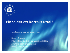 Uttal av - Umeå universitet