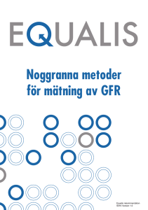 Noggranna metoder för mätning av GFR