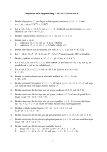 Repetition inför lappskrivning 2, 5B1102/1 för Bio och K 1. Bestäm