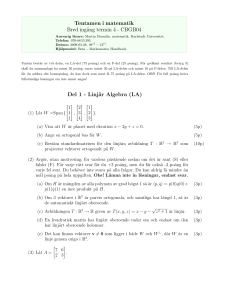 Tentamen i matematik Bred ingång termin 4 - CBGB04 Del 1