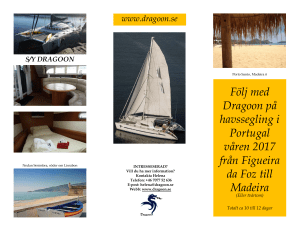Följ med Dragoon på havssegling i Portugal våren 2017 från