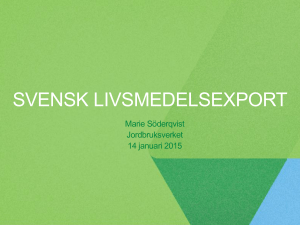 SVENSK LIVSMEDELSEXPORT