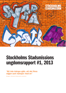Stockholms Stadsmissions ungdomsrapport #1, 2013