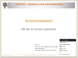 1DV423 – Databas med Administration
