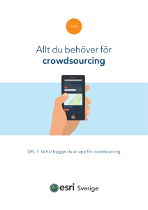 Allt du behöver för crowdsourcing