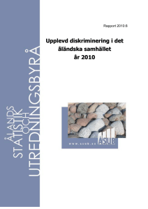 Upplevd diskriminering i det åländska samhället år 2010