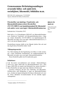 HSLF-FS 2015:32 - Tandvårds- och läkemedelsförmånsverket