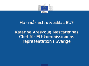 Hur mår och utvecklas EU - Europaforum Norra Sverige