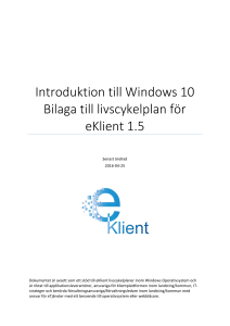 Introduktion till Windows 10 Bilaga till livscykelplan för eKlient