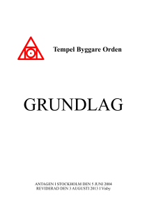Tempel Byggare Orden Grundlag 2013-08-03