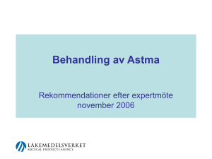 Behandling av astma 2007 - Powerpoint presentation