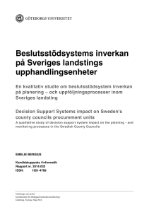 Beslutsstödsystems inverkan på Sveriges landstings