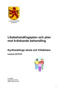 Likabehandlingsplan skola/fritidshem 2015-2016
