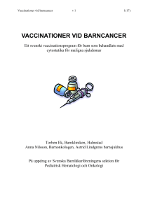 vaccinationer vid barncancer - Svenska Barnläkarföreningen