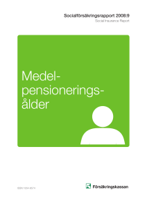 Medel- pensionerings- ålder
