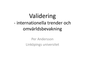 Validering - internationella trender och omvärldsbevakning
