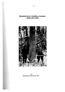 Skogshistoria i Quebec, Kanada fram till 1950