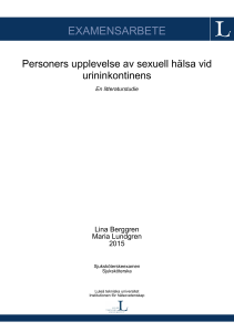 Personers upplevelse av sexuell hälsa vid urininkontinens: En