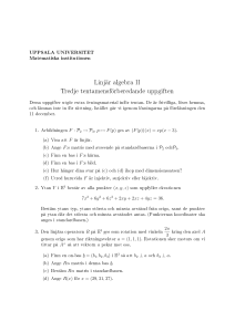 Linjär algebra II Tredje tentamensförberedande