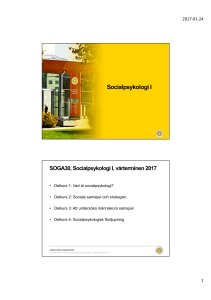 Socialpsykologi I - Karlstads universitet