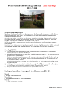 Kvalitetsanalys för Pysslingen Skolor – Vendelsö Hage 2013/2014