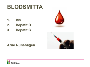 Blodsmitta - HIV och Hepatit, pdf, 1,5 MB