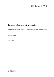 SKI Rapport 99:21 Sverige, USA och kärnenergin