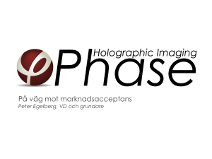 Presentation as pdf - Phase Holographic Imaging