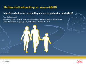 Treatment of ADHD in adults, general aspects and