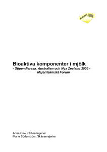 Rapport_stipendieresa 2006_Bioaktiva komponenter i mjölk.d…
