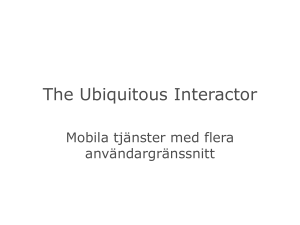 The Ubiquitous Interactor