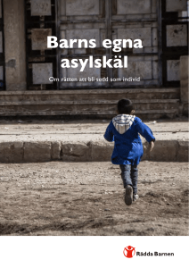 Barns egna asylskäl - Save the Children`s Resource Centre