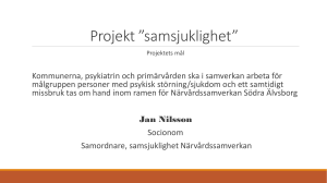 Projekt *samsjuklighet - Närvårdssamverkan Södra Älvsborg