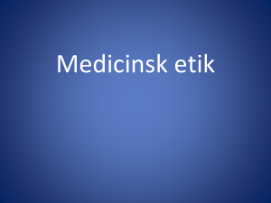 Medicinsk etik - CredoAkademin