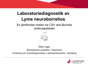 Laboratoriediagnostik av Lyme neuroborrelios