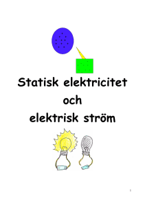 Statisk elektricitet och elektrisk ström