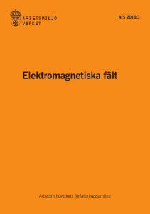 Elektromagnetiska fält (AFS 2016:3), föreskrifter