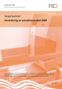 Utvärdering av extraktionsrobot 2009