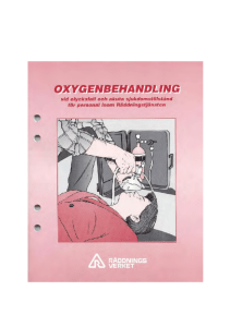 Oxygenbehandling - elevhäfte (SRV)