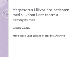 Herpesvirus i likvor hos patienter med sjukdom i det centrala