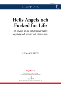 Hells Angels och Fucked for Life