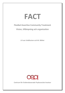 Flexibel Assertive Community Treatment Vision, tillämpning och